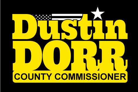 Dustin Dorr for Wagoner County Commissioner District 2